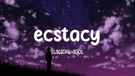 ecstacy lyrics|More.